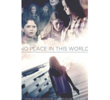 No Place in This World (2017)