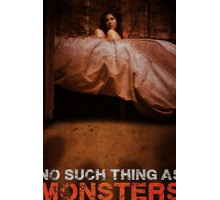 No Such Thing As Monsters (2019)