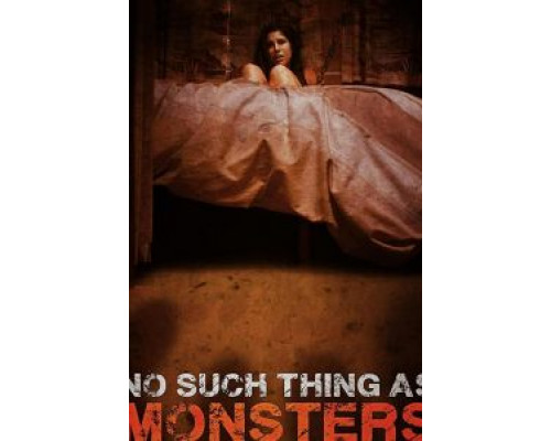 No Such Thing As Monsters  (фильм 2019) смотреть онлайн
