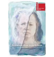 Nuestros días más felices (2021)