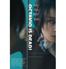 Octavio Is Dead! (2018)