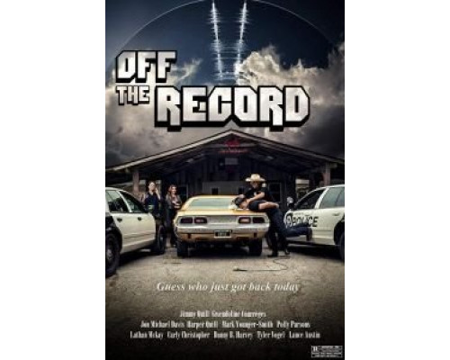 Off the Record  (фильм 2017) смотреть онлайн
