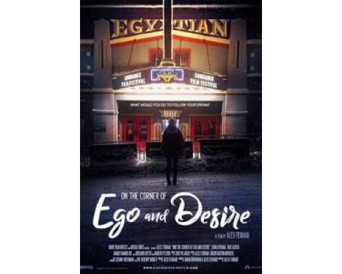 On the Corner of Ego and Desire  (фильм 2019) смотреть онлайн