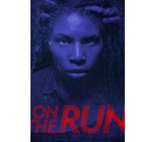 On the Run (2018)