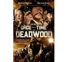Once Upon a Time in Deadwood (2019)