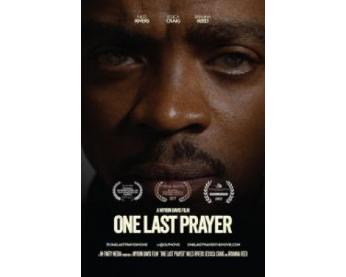 One Last Prayer  (фильм 2017) смотреть онлайн
