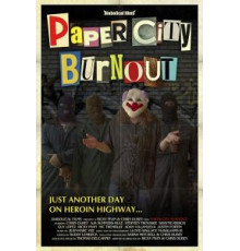 Paper City Burnout (2018)
