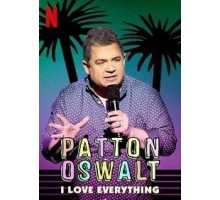 Patton Oswalt: I Love Everything (2020)