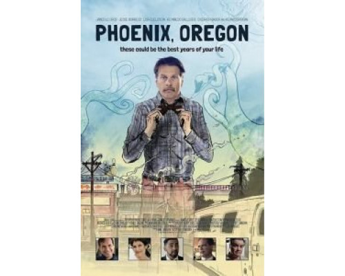 Phoenix, Oregon  (фильм 2019) смотреть онлайн