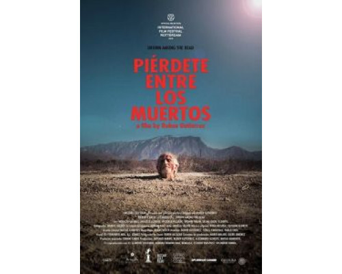 Pierdete entre los muertos  (фильм 2018) смотреть онлайн