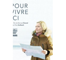 Pour vivre ici (2018)