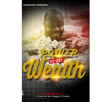 Power To Get Wealth (2019)