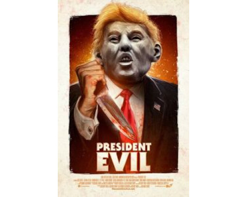 President Evil  (фильм 2018) смотреть онлайн