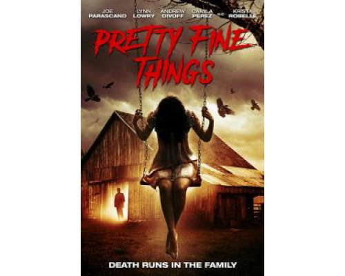 Pretty Fine Things  (фильм ) смотреть онлайн