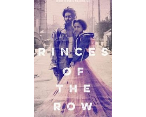Princess of the Row  (фильм 2019) смотреть онлайн