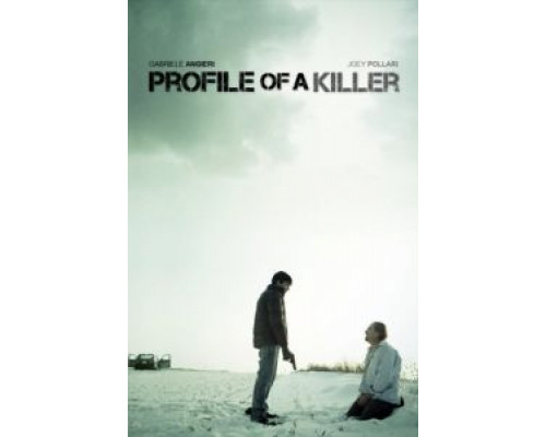 Profile of a Killer  (фильм 2012) смотреть онлайн