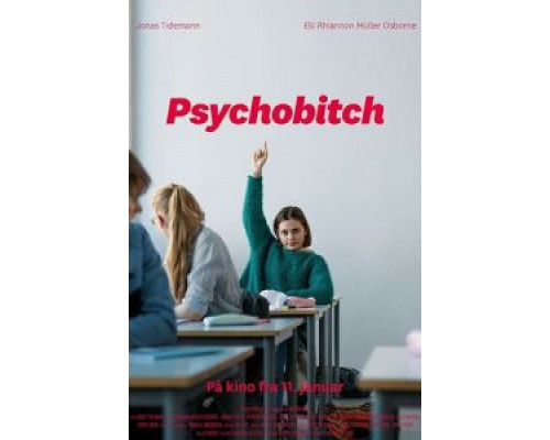 Psychobitch  (фильм 2019) смотреть онлайн