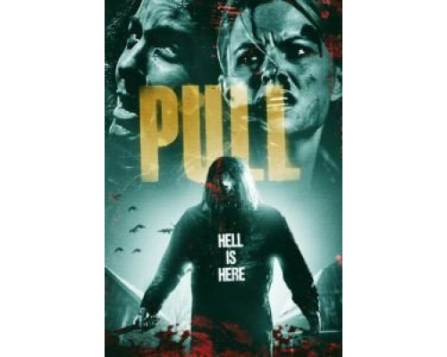 Pull  (фильм 2019) смотреть онлайн