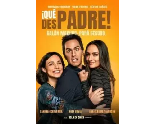 ¡Qué despadre!  (фильм 2022) смотреть онлайн