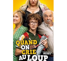 Quand on crie au loup (2019)