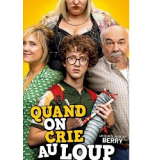 Quand on crie au loup (2019)
