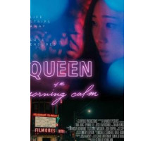 Queen of the Morning Calm (2019)