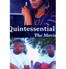 Quintessential: The Movie (2019)