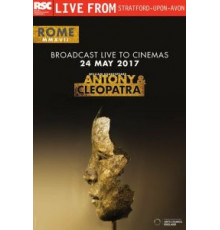 RSC: Антоний и Клеопатра (2017)