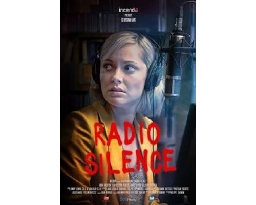 Radio Silence  (фильм 2019) смотреть онлайн