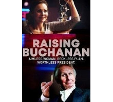 Raising Buchanan ()