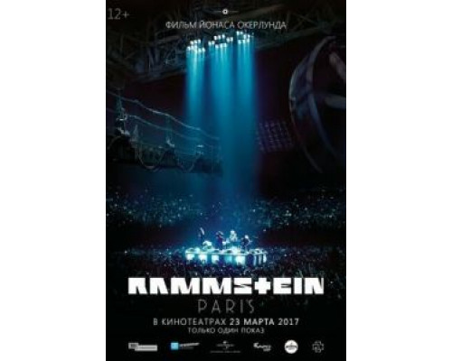 Rammstein: Paris!  (фильм 2016) смотреть онлайн
