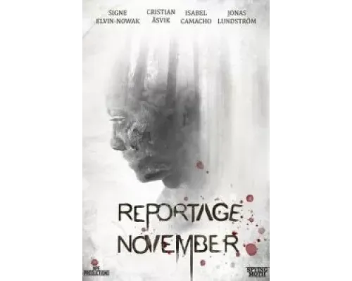 Reportage November  (фильм 2022) смотреть онлайн