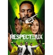 Respect the Jux (2022)