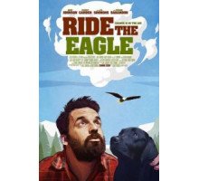 Ride the Eagle (2021)