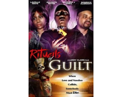 Rituals of Guilt  (фильм 2018) смотреть онлайн