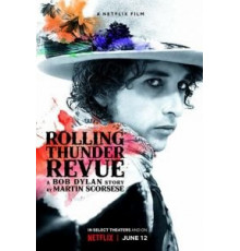 Rolling Thunder Revue: История Боба Дилана глазами Мартина Скорсезе (2019)