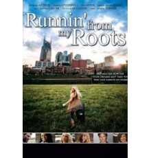 Runnin' from my Roots (2018)