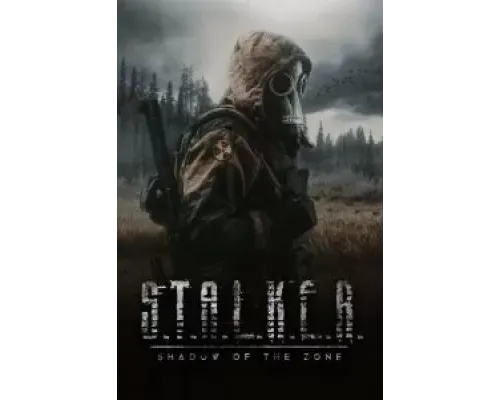 S.T.A.L.K.E.R.: Shadow of the Zone  (фильм 2024) смотреть онлайн