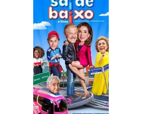 Sai de Baixo: O Filme  (фильм 2019) смотреть онлайн