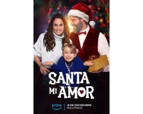 Santa Mi Amor  (фильм 2023) смотреть онлайн