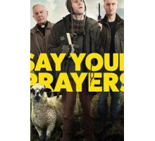 Say Your Prayers (2020)