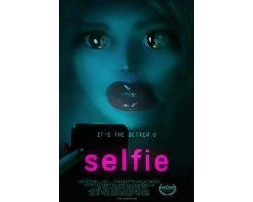 Selfie  (фильм 2020) смотреть онлайн