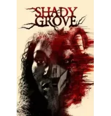 Shady Grove (2022)