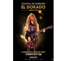 Shakira In Concert: El Dorado World Tour (2019)