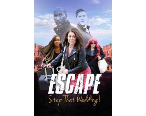 Sham Love Series: Escape - Stop That Wedding  (фильм 2019) смотреть онлайн