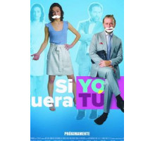 Si Yo Fuera Tú (2018)