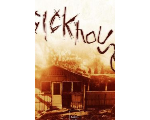 Sickhouse  (фильм 2016) смотреть онлайн