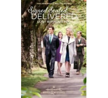 Signed, Sealed, Delivered: Lost Without You (2016)