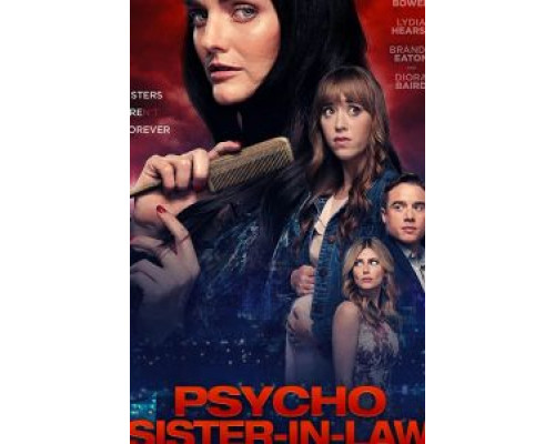 Sinister Sister  (фильм 2020) смотреть онлайн