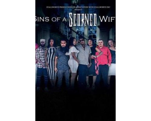 Sins of a Scorned Wife  (фильм 2020) смотреть онлайн